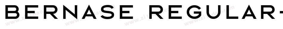 Bernase Regular字体转换